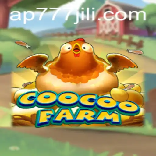 CooCooFarm A Delightful Adventure Awaits
