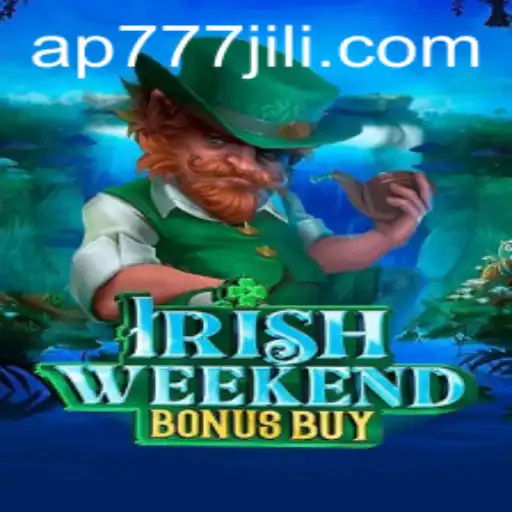 Discover IrishWeekendBonusBuy: A Unique Gaming Experience Blended with the Excitement of AP777