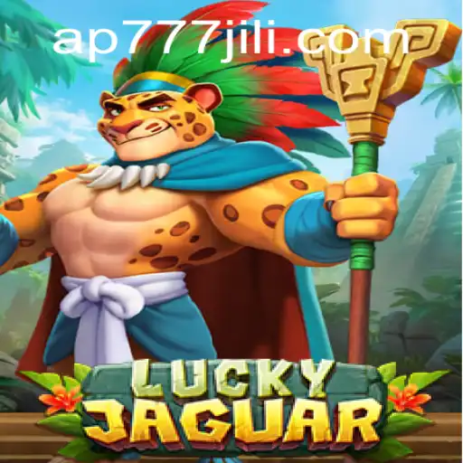 Discovering the Thrills of LuckyJaguar with AP777: A Unique Gaming Experience