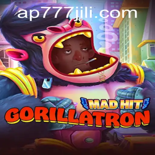 MadHitGorillatron: Unleash Chaos with AP777