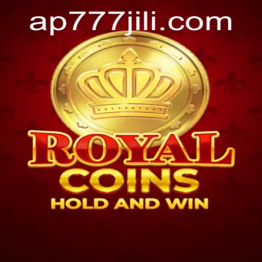 Discover the Exciting World of RoyalCoins: A Guide to Mastering AP777